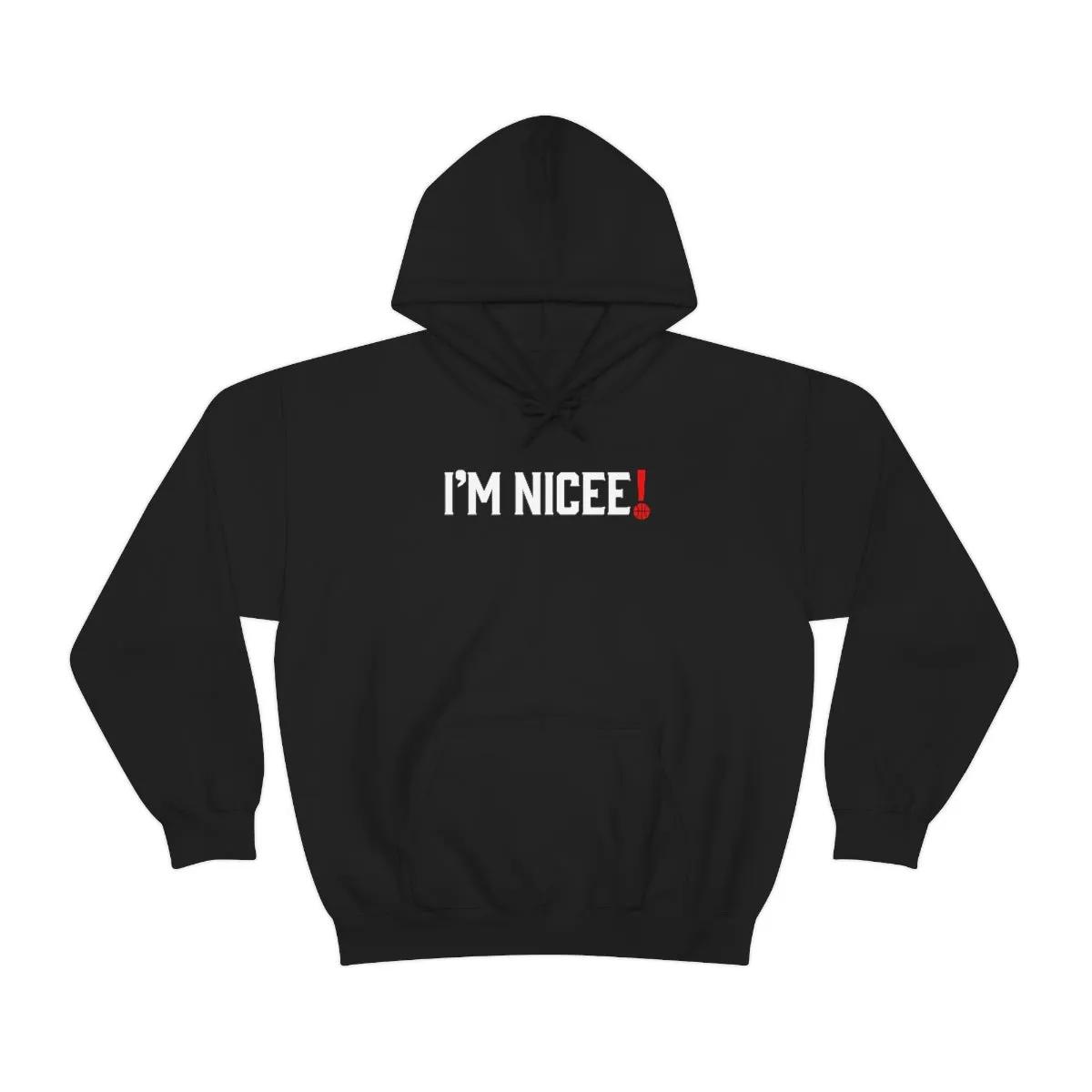 Im Nicee! Basketball Sweatshirt