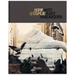 Jeff Staple: Not Just Sneakers