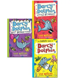 Sam Watkins Darcy Dolphin 3 Books Set (Best Birthday Ever, Fintastic Diary, Little Bit Magic)