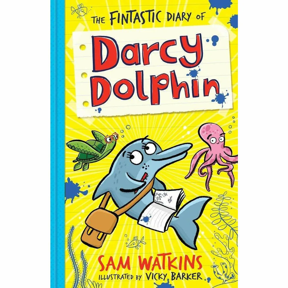 Sam Watkins Darcy Dolphin 3 Books Set (Best Birthday Ever, Fintastic Diary, Little Bit Magic)