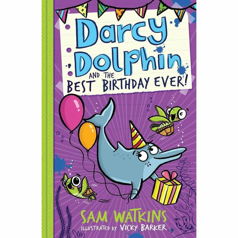 Sam Watkins Darcy Dolphin 3 Books Set (Best Birthday Ever, Fintastic Diary, Little Bit Magic)